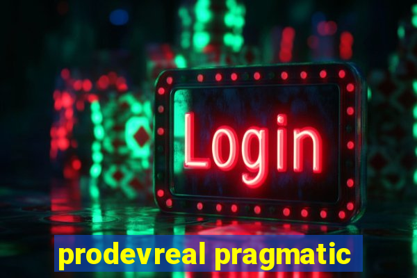 prodevreal pragmatic